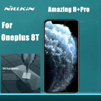 Закаленное стекло для Oneplus One Plus 8T 1 + 8T NILLKIN Amazing H + Pro Прозрачная Нанометровая Антивзрывная Стеклянная Защитная пленка